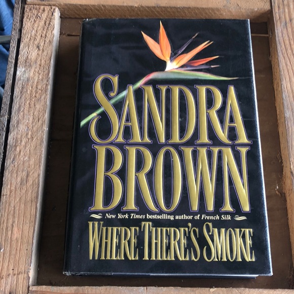Hardback Where There’s Smoke by Sandra Brown
